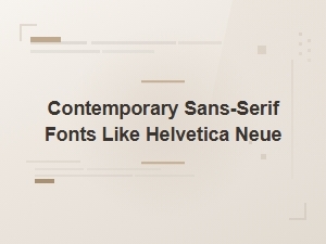 The Enduring Legacy of Helvetica Neue